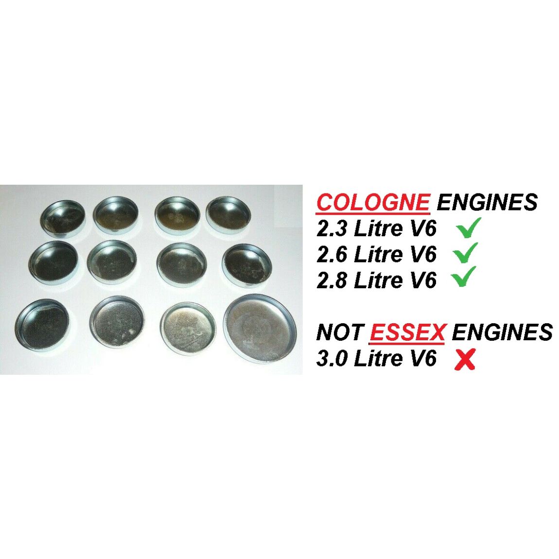 CORE PLUG ENGINE SET (Ford Capri) (Mk1, Mk2 & Mk3) (2.3-V6, 2.6-V6 & 2.8-V6) (1969- 88)   